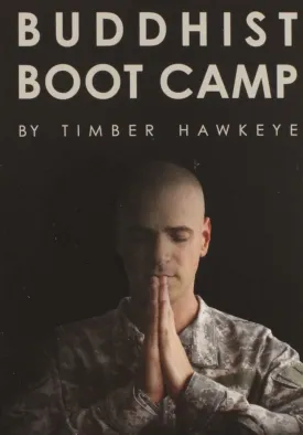 Buddhist Boot Camp Hardcover  February 19, 2013